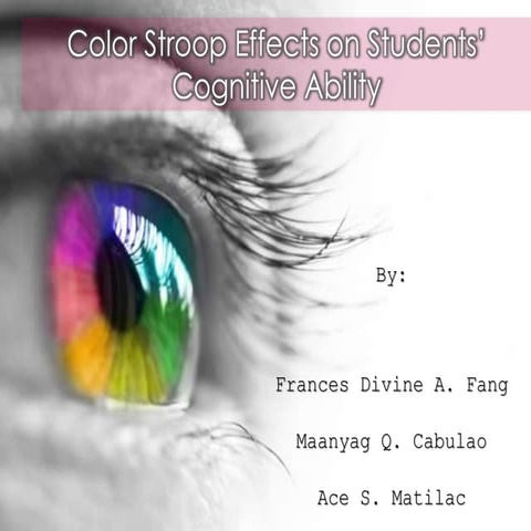 Color Stroop Effects on Students’ Cognitive Ability