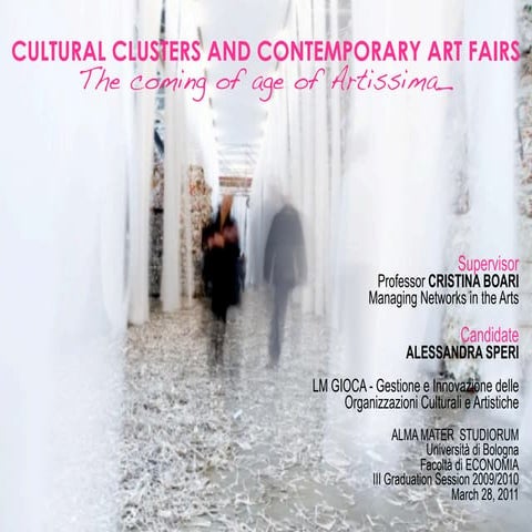 Cultural clusters and contemporary art fairs