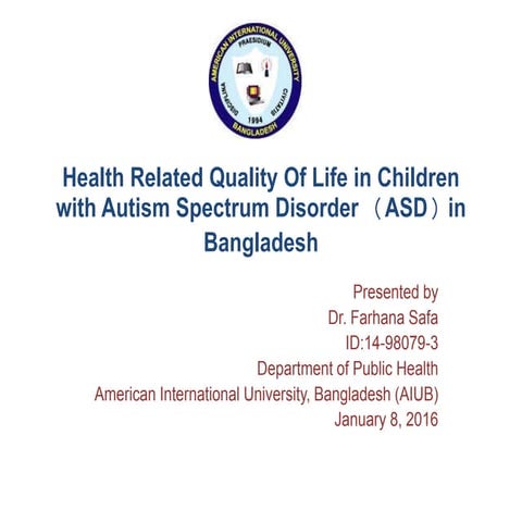 Health Related Quality of Life with Children of Autism Spectrum Disorder in B...