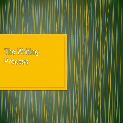 The Writing Process (Gaetz)