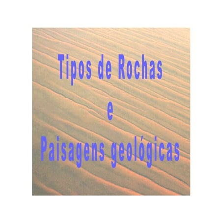 tipos de-rochas-e-paisagens-geologicas