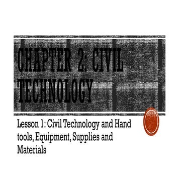 Civil technology and hand tools equipment supplies and materials | PPTX