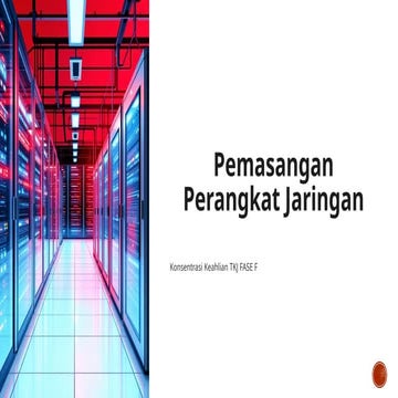 PPT TP_4.1_Pemasangan Perangkat Jaringan.pptx