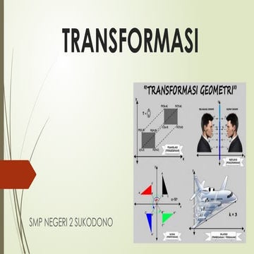 Comprehensive Guide to Geometric Transformations in Mathematics | PPTX