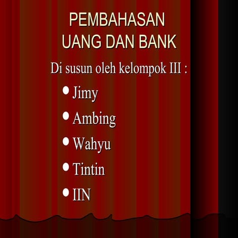 Ppt uang dan bank