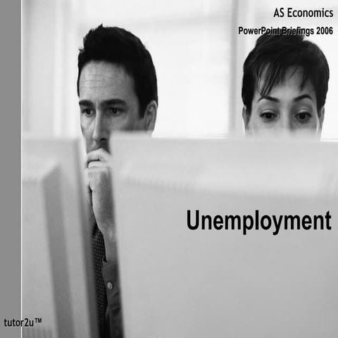 Ppt unemployment