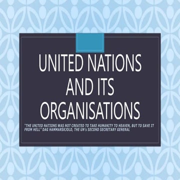 PPT_UNITED NATIONS AND ITS ORGANISATIONS' with you.pptx