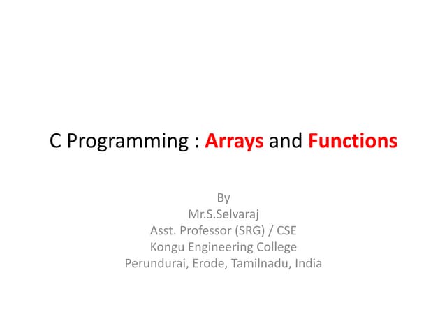 C Programming : Arrays and Functions