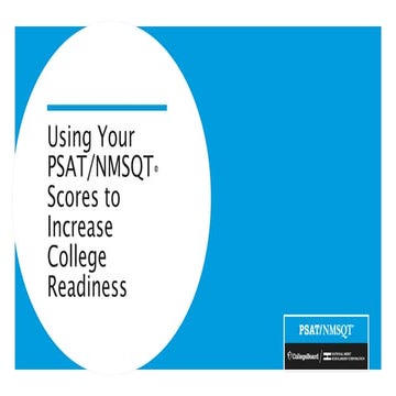 PowerPoint using psat/nmsqt scores: college readiness presentation
