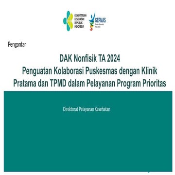 Penguatan Kolaborasi Pelayanan Kesehata Puskesmas dengan FKTP Lain (3).pptx