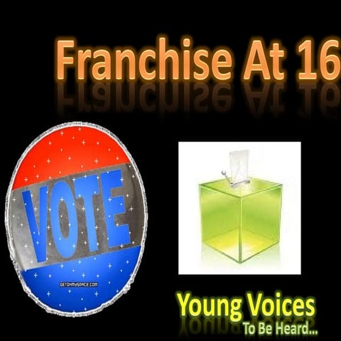 Vote at 16 | PPT