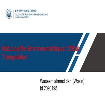 Reducing the impact of rail transportation.