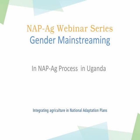 Gender Mainstreaming in NAP-Ag Process in Uganda