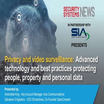 Privacy and video surveillance: Advanced technology and best practices protec...