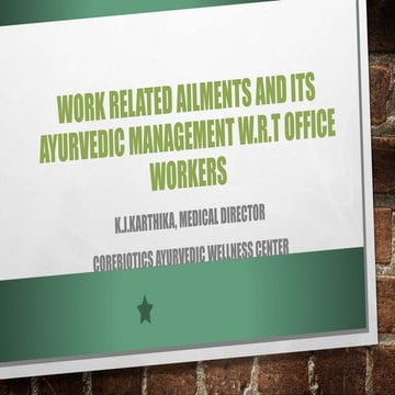 WORK RELATED CONDITIONS W.R.T OFFICE WORKERS