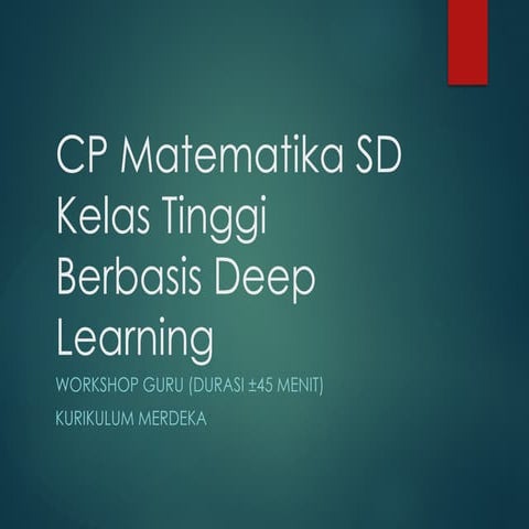 Workshop for Elementary Math Teachers: Deep Learning Approach in Higher ...