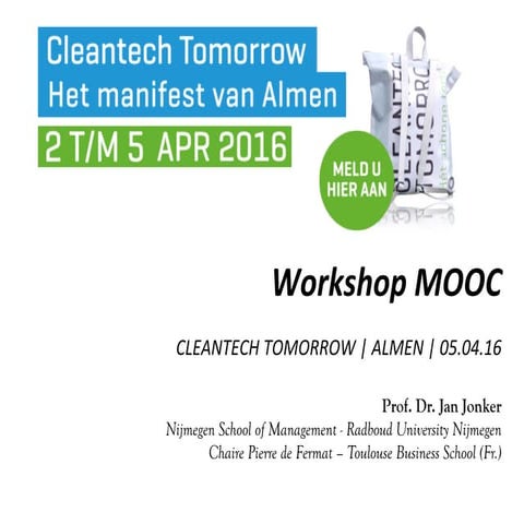 Workshop MOOC - Cleantech Tomorrow - Jan Jonker - ALmer