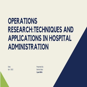 OPERATIONS RESEARCH.pptx | Healthcare Industry | Industries
