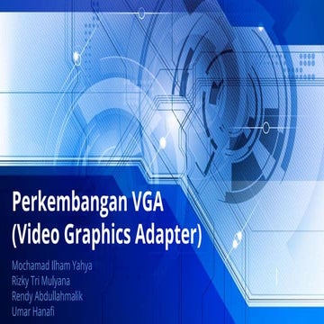 Perkembangan VGA (Video Graphics Adapter)