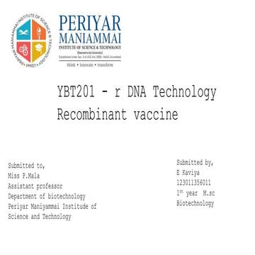 Recombinant DNA technology      ( vaccine)