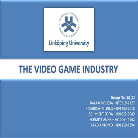 Vide Game Industry - Case Linköping University