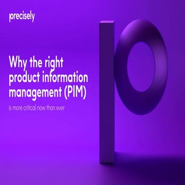 Why the Right Product Information Management (PIM) is More Critical Now than ...