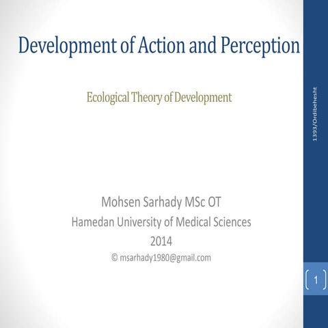Development of action and perception