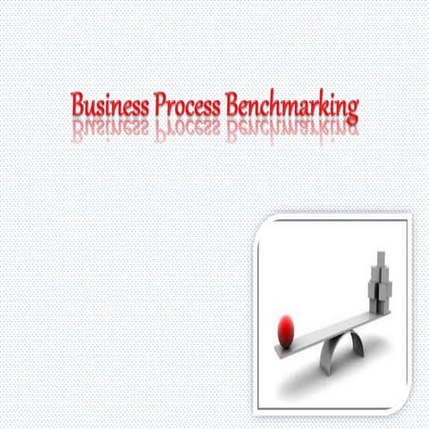Business Process Benchmarking