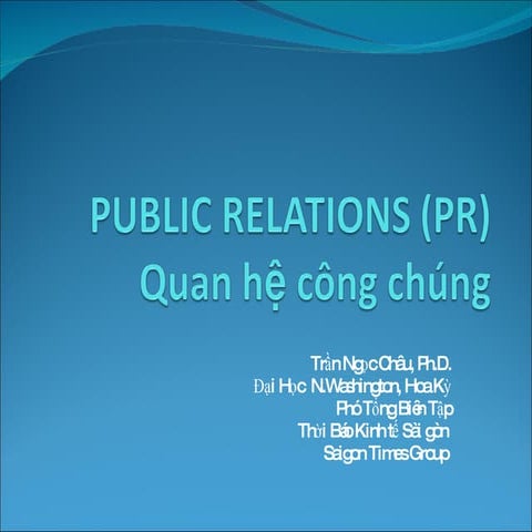 PUBLIC RELATIONS (PR)