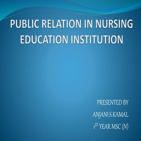 Public relation in Nursing educational institution