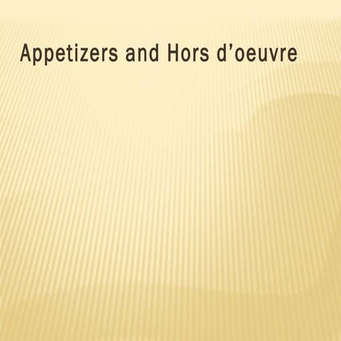 Pr appetizers and hors d’oeuvre