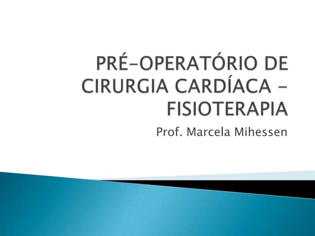 Pré operatório de cirurgia cardíaca...