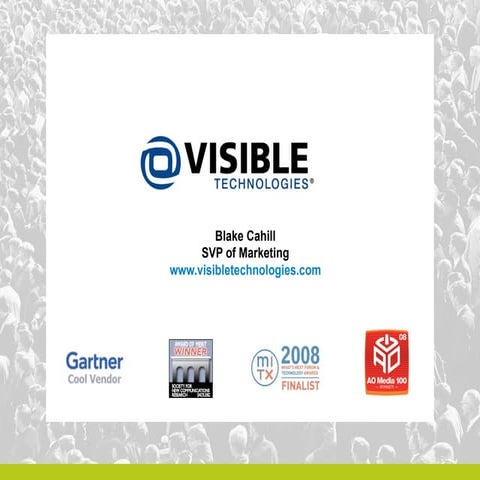 Visible technologies