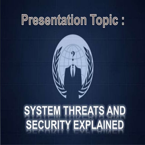 Security threats explained 