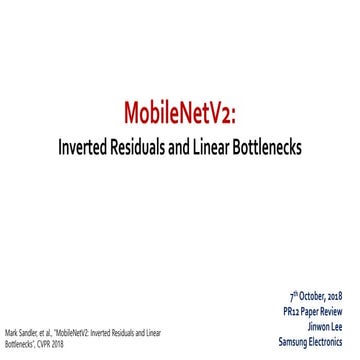 PR-108: MobileNetV2: Inverted Residuals and Linear Bottlenecks