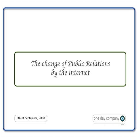 Change of Public Relations by the internet