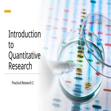 Practical Research 2 LESSON 1. Introduction to Quantitative Research.pptx