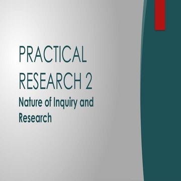 Practical Research 2 module 1-nature of inquiry research.pptx