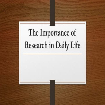 PR2 PPT 1-LAS2 The Importance of Research in Daily Life.pptx
