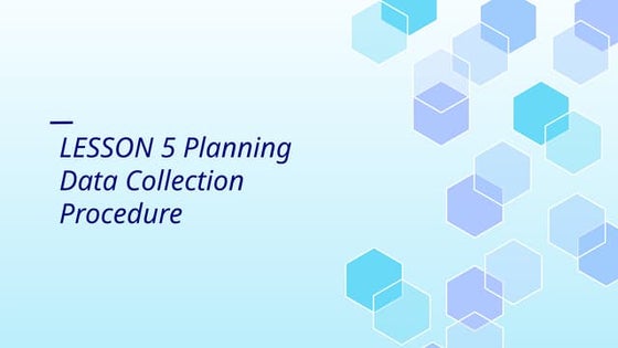 Practical Research 2 - Data Collection and Analysis.pptx | Science