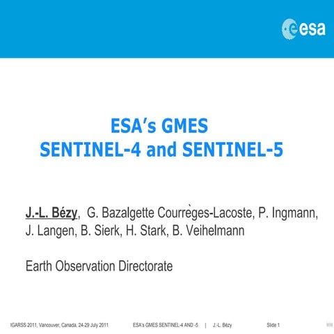 PR4 IGARSS_2011_BEZY_final.ppt