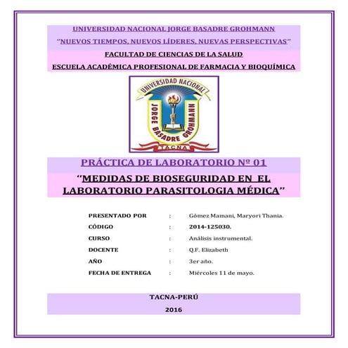 Informe 01 de Parasitología ‘‘MEDIDAS DE BIOSEGURIDAD EN  EL LABORATORIO PARA...