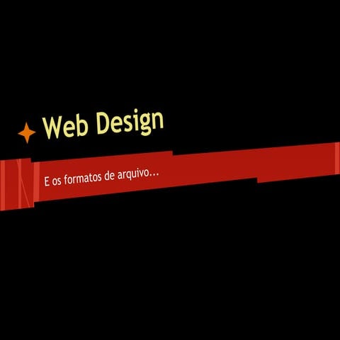 Web Design > Formatos de arquivos para web