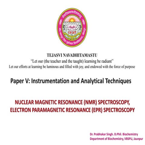 Prabhakar singh  ii sem-paper v-nmr and epr spectroscopy