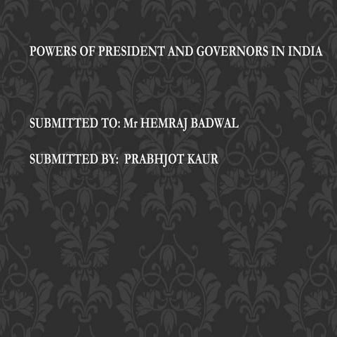 Powers of President and Governors in INDIA