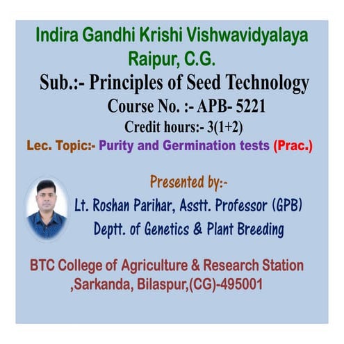 Seed Physical purity & germination tests