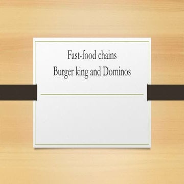 DOMINOS AND BURGER KING INDIA