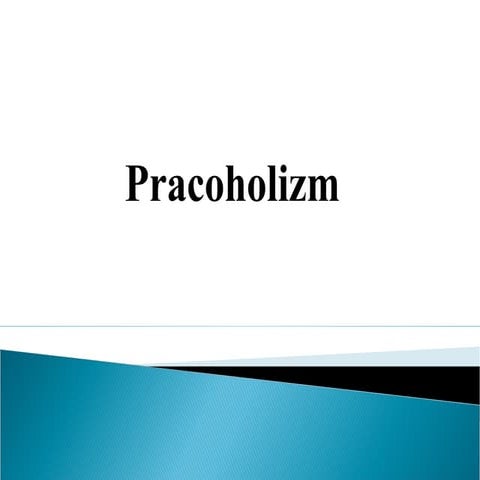 Pracoholizm