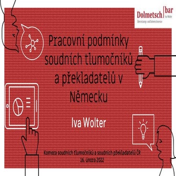 Pracovní podmínky soudních tlumočníků a překladatelů v Německu.pptx