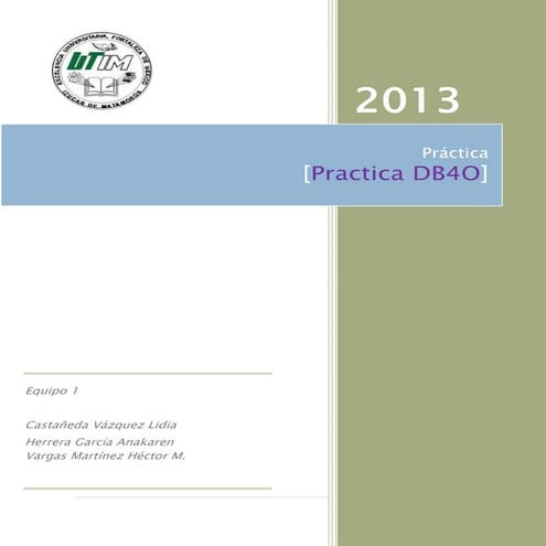 Practica01 db4o e1 | DOCX